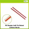 Pin Header 1x40 Tin Plated 2.54mm Merah