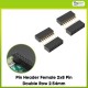 Pin Header Female 2x8 Pin Double Row 2.54mm