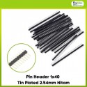Pin Header 1x40 Tin Plated 2.54mm Hitam