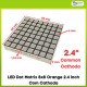 LED Dot Matrix 8x8 Orange 2.4 inch Com Cathoda