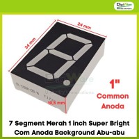 7 Segment Merah 1 inch Super Bright Com Anoda Background Abu-abu