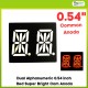 Dual Alphanumeric 0.54 Inch Red Super Bright Com Anoda